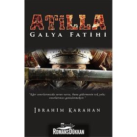 Atilla - İbrahim Karahan