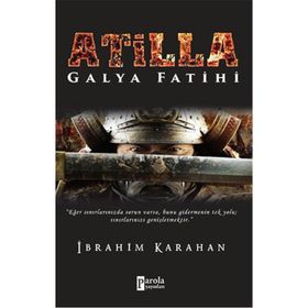 Atilla - İbrahim Karahan