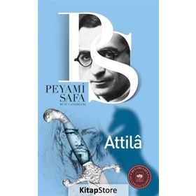 ATILLA - PEYAMI SAFA