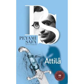 ATILLA - PEYAMI SAFA