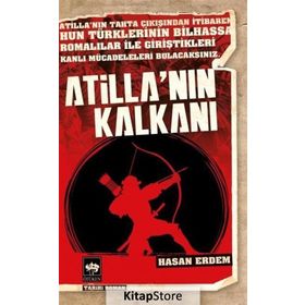 Atilla’nın Kalkanı - Hasan Erdem