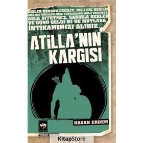 Atilla’nın Kargısı - Hasan Erdem