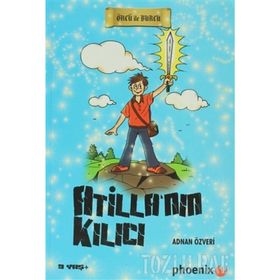 ATİLLA'NIN KILICI - ADNAN ÖZVERİ