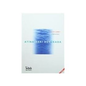 Atina’daki Büyükada - Fıstık Ahmet