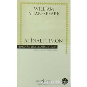 Atinalı Timon William Shakespeare İş Bankası Yayınları
