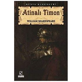 Atinalı Timon William Shakespeare İş Bankası Yayınları