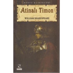 ATİNALI TIMON - WILLIAM SHAKESPEARE (ISBN:9789751405371)