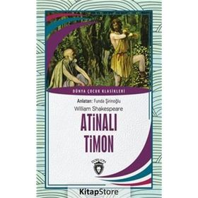 ATİNALI TIMON - WILLIAM SHAKESPEARE