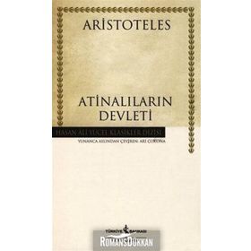 Atinalıların Devleti - Hasan Ali Yücel Klasikleri - Aristoteles
