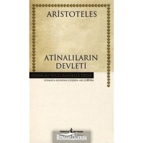 Atinalıların Devleti - Hasan Ali Yücel Klasikleri - Aristoteles