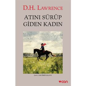Atını Sürüp Giden Kadın - D. H. Lawrence