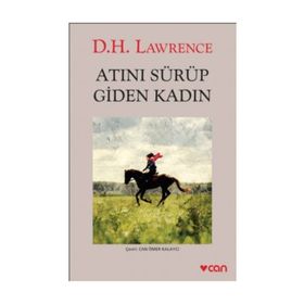 Atını Sürüp Giden Kadın - David Herbert Lawrence
