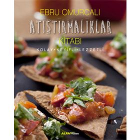 Atıştırmalıklar Kitabı - Ebru Omurcalı