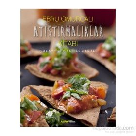Atıştırmalıklar Kitabı - Ebru Omurcalı