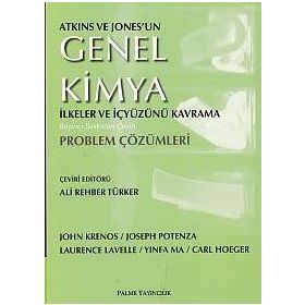 ATKINS GENEL KIMYA İLKELER VE İÇYÜZÜNÜ KAVRAMA PROBLEM ÇÖZÜMLERI - JOHN KRENOS;JOSEPH POTENZA ;LAURENCE LAVELLE ;YINFA MA ;CARL HOEGER