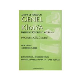 ATKINS GENEL KIMYA İLKELER VE İÇYÜZÜNÜ KAVRAMA PROBLEM ÇÖZÜMLERI - JOHN KRENOS;JOSEPH POTENZA ;LAURENCE LAVELLE ;YINFA MA ;CARL HOEGER