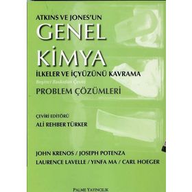 ATKINS GENEL KIMYA İLKELER VE İÇYÜZÜNÜ KAVRAMA PROBLEM ÇÖZÜMLERI - JOHN KRENOS;JOSEPH POTENZA ;LAURENCE LAVELLE ;YINFA MA ;CARL HOEGER