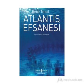ATLANTIS EFSANESI - RENE TREUIL