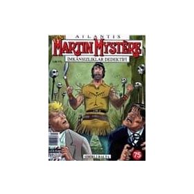 ATLANTIS MARTIN MYSTERE SAYI: 75 SIHIRLI BALTA - ALFREDO CASTELLI