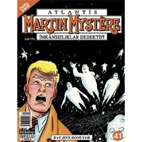 Atlantis (Özel Seri) Sayı: 41 Martin Mystere İmkansızlıklar Dedektifi Bay Jinx Dönüyor - Kolektif