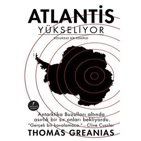 ATLANTIS YÜKSELİYOR - THOMAS GREANIAS