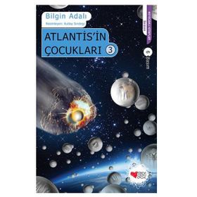 Atlantis’in Çocukları 3 - Bilgin Adalı