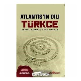 Atlantis'in Dili Türkçe - Prof. Dr. Veysel Batmaz