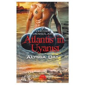ATLANTISIN UYANIŞI - ALYSSA DAY