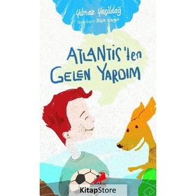 Atlantis’ten Gelen Yardım - Yılmaz Yeşildağ