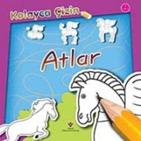 ATLAR KOLAYCA ÇİZİN - KOLEKTIF