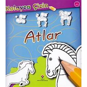 ATLAR KOLAYCA ÇİZİN - KOLEKTIF