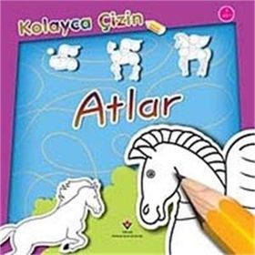 ATLAR KOLAYCA ÇİZİN - KOLEKTIF