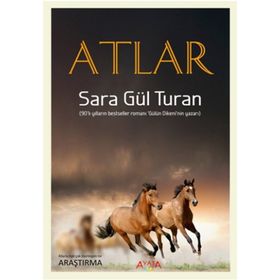 Atlar - Sara Gül Turan - Ayata Kitap