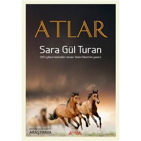 Atlar - Sara Gül Turan - Ayata Kitap