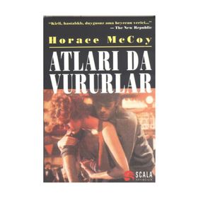 Atları da Vururlar - Horace Mccoy