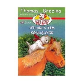 Atlarla Kim Konuşuyor - thomas brazina