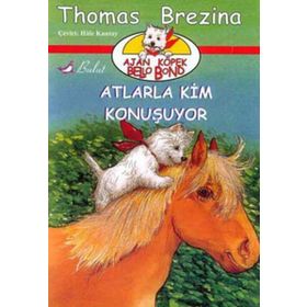 Atlarla Kim Konuşuyor - thomas brazina