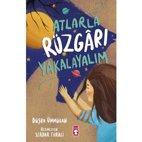 Atlarla Rüzgarı Yakalayalım - Büşra Ümmühan