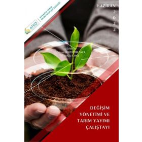 Atlas Akademi Değişim Yönetimi ve Tarim Çalıştayı