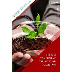 Atlas Akademi Değişim Yönetimi ve Tarim Çalıştayı