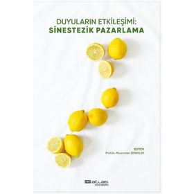 Atlas Akademi Duyuların Etkileşimi Sinestezik Pazarlama