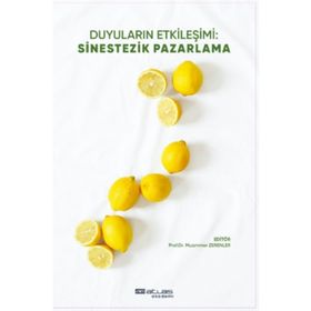 Atlas Akademi Duyuların Etkileşimi Sinestezik Pazarlama