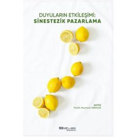 Atlas Akademi Duyuların Etkileşimi Sinestezik Pazarlama