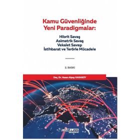 Atlas Akademi Kamu Güvenliğinde Yeni Paradigmalar Hasan Alpay Karasoy