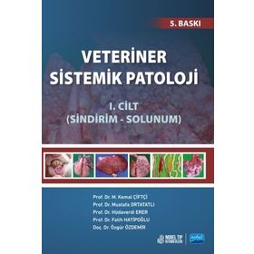Atlas Akademi Yayınları - Veteriner Sistemik Patoloji Cilt 1 - Sindirim Solunum