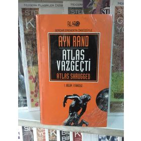 ATLAS VAZGEÇTİ 1. BÖLÜM: İTİRAZSIZ - AYN RAND