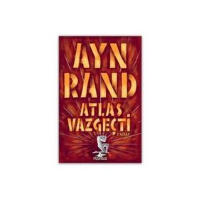 ATLAS VAZGEÇTİ 1. BÖLÜM: İTİRAZSIZ - AYN RAND