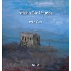 Atlasın Bir Ucunda Alef Yayınevi