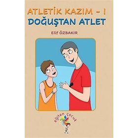 Atletik Kazım -1 - Elif Özbakır