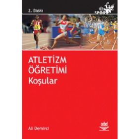 ATLETIZM KOŞULAR-ATLAMALAR-ATMALAR - METIN DEMIR (ISBN:9789755917187)